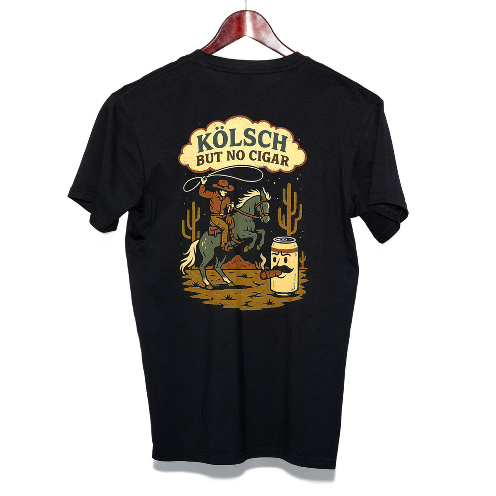KOLSCH BUT NO CIGAR BLACK TEE SHIRT